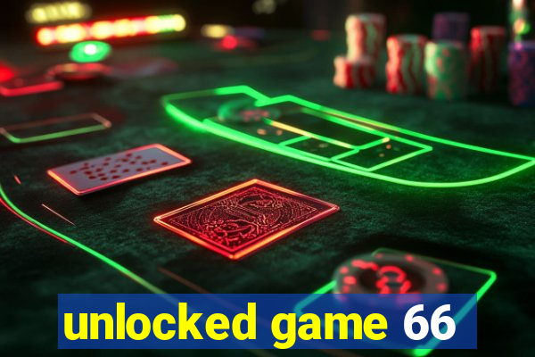 unlocked game 66